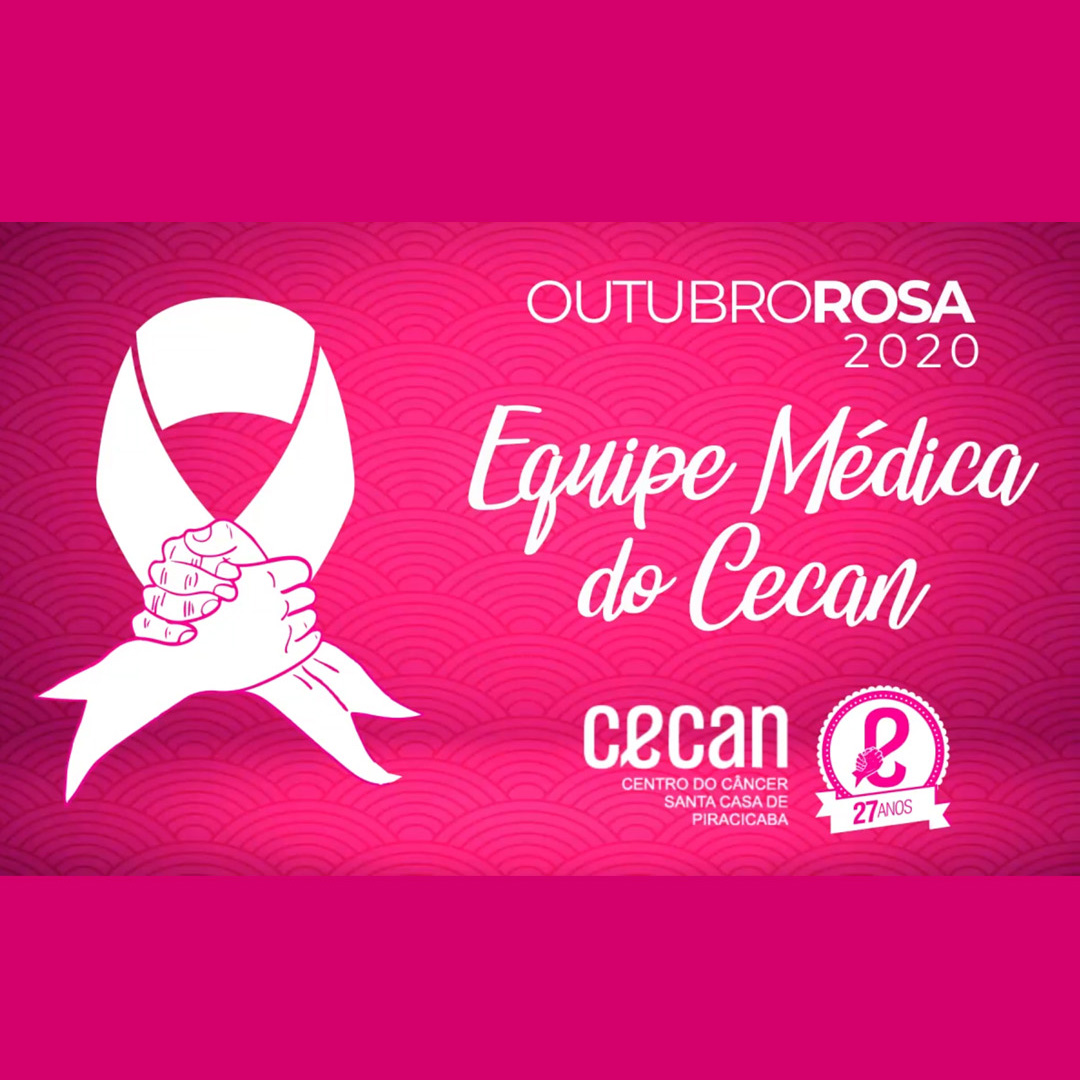 Cecan – Outubro Rosa 2020 – Medicos